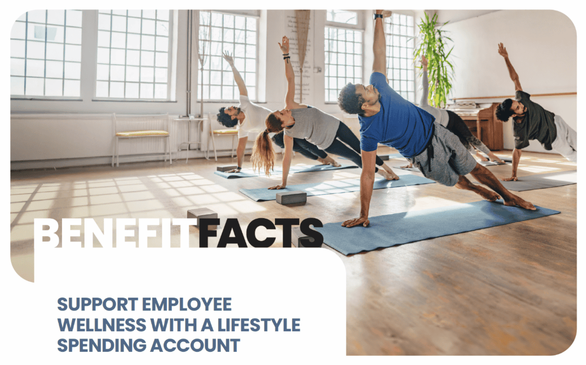 January 2025 – Support Employee Wellness with a Lifestyle Spending Account